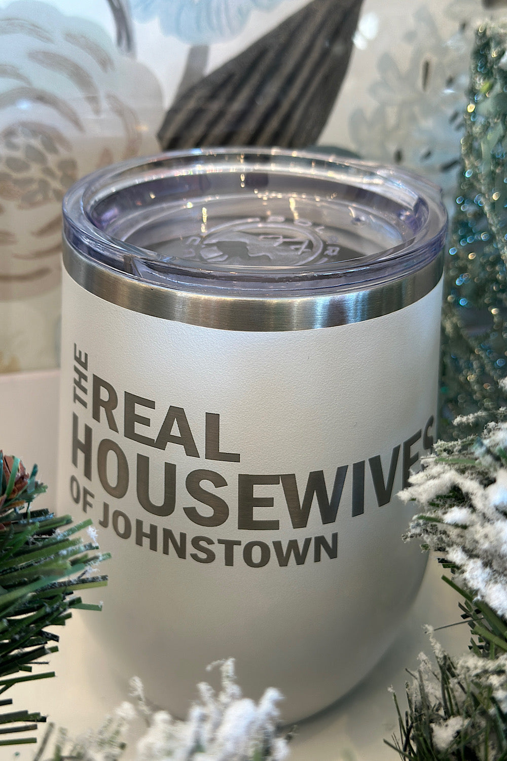 REAL HOUSEWIVES OF JOHNSTOWN WINE TUMBLER