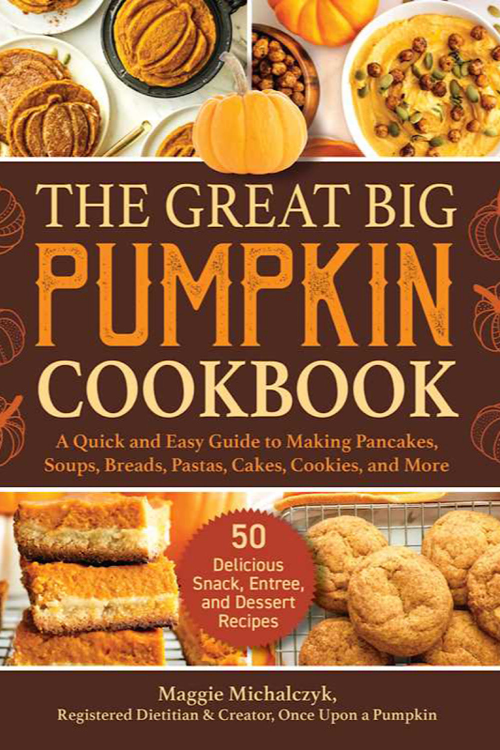 THE GREAT BIG PUMPKIN COOKBOOK