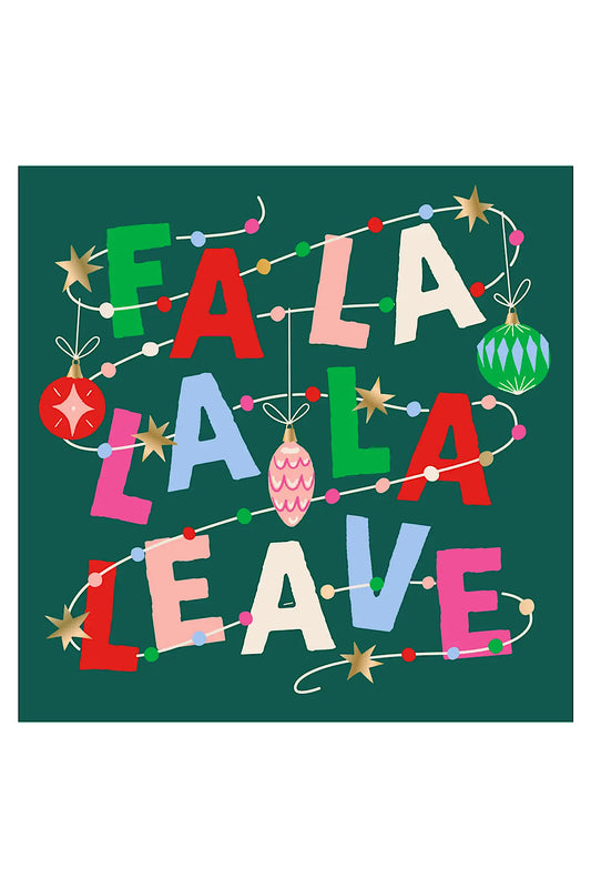 FA LA LA LA LEAVE COCKTAIL NAPKINS